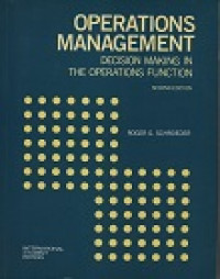 Operations management: decision making in the operations function