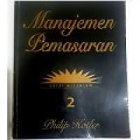 Manajemen pemasaran. Jilid 2