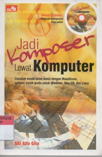 Jadi komposer lewat komputer