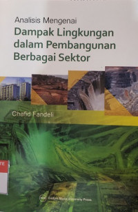 Analisis mengenai dampak lingkungan dalam pembangunan berbagai faktor