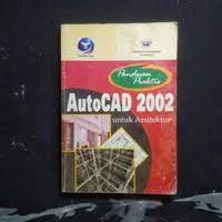 AutoCAD 2002 untuk Arsitektur