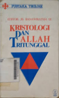 Kristologi dan Allah Tritunggal