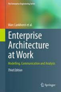 Enterprise architecture at work: modelling, communication and analysis