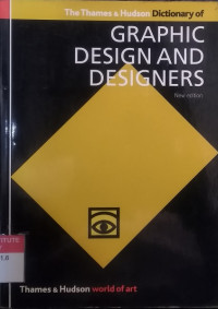 Thames and Hudson dictionary of graphic design and designers, The