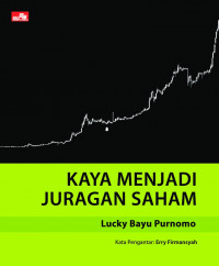 Kaya menjadi juragan saham