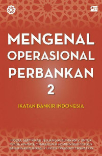 Mengenal operasional perbankan 2