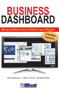 Business dashboard : mengendalikan bisnis melalui layar monitor