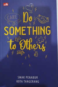 Do something to others