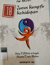 18 Jurus Kungfu Kehidupan