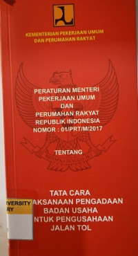 Tata Cara Pelaksanaan Pengadaan Badan Usaha Untuk Pengusaha Jalan Tol