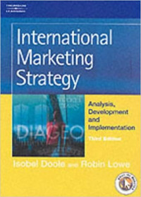 International marketing strategy: analysis, development and implementation