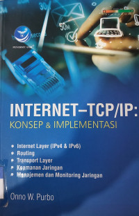 Internet-TCP/IP : konsep & implementasi