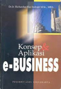 Konsep dan aplikasi e-business