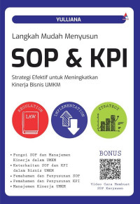 LANGKAH MUDAH MENYUSUN SOP DAN KPI : Strategi Efektif Untuk Meningkatkan Kinerja Bisnis UMKM