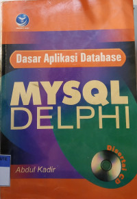 Dasar aplikasi database MySQL Delphi