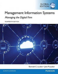 Management information systems: managing the digital firm