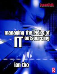 Managing the risks of IT outsourcing