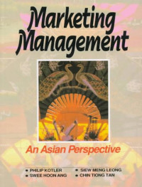 Marketing Management An Asian Perspective