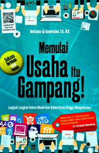 Memulai usaha itu gampang: langkah-langkah hukum mendirikan badan usaha hingga mengelolanya