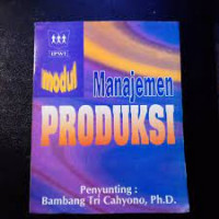 Manajemen produksi : modul