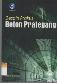 Desain Praktis Beton Prategang