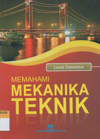 Memahami mekanika teknik