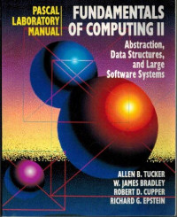 Fundamentals of computing II: abstraction, data structures, and large software systems