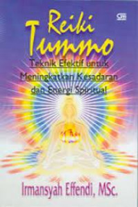 Rei ki tummo: teknik efektif untuk meningkatkan kesadaran dan energi spiritual