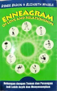 Enneagram of love and relationships: hubungan dengan teman dan pasangan jadi lebih asyik dan menyenangkan