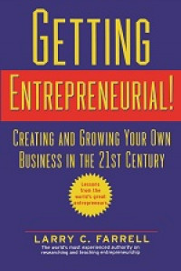 Getting entrepreneurial: creating and growing your own business in the 21st century