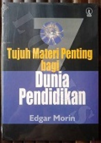 Tujuh materi penting bagi dunia pendidikan