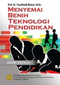 Menyemai benih teknologi pendidikan