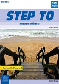 Step to: intermediate. Student book