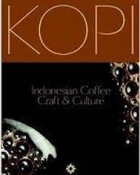 Kopi: Indonesian coffee craft and culture