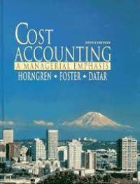 Cost accounting: a managerial emphasis