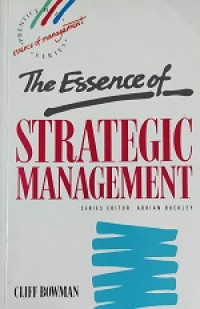 Essence of strategic management, The