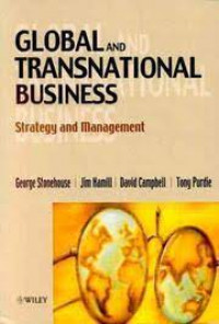 Global and transnational business: strategy and management