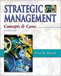 Strategic management: concepts and cases