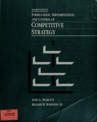 Formulation, implementation, and control of competitive strategy