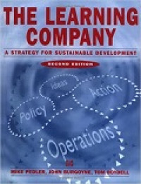 Learning company, The: a strategy for sustainable development