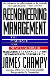 Reengineering management: the mandate for new leadership