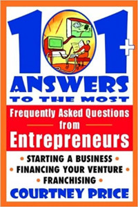 101+ answers to the most frequently asked questions from entrepreneurs