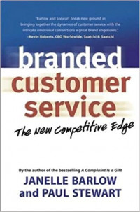 Branded customer service: the new competitive edge