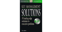 Key management solutions: 50 leading edge solutions to executive challenges