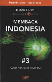 Membaca Indonesia #3: cyber war jelang reuni 212