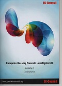 Computer hacking forensic investigator v8. Volume 1. Courseware