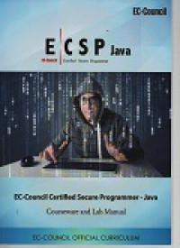 ECSP: EC-Council Certified Secure Programmer Java. Lab Manual