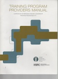 Training program providers manual: corporate governance board leadership training resource kit