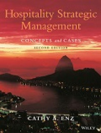 Hospitality strategic management: concepts and cases