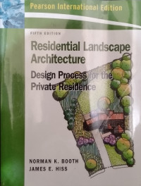 Residential landscape architecture: design process for the private residence